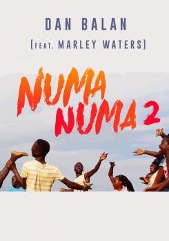 Dan Balan feat Marley Waters — Numa Numa 2