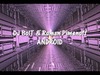 DJ BolT & ����� ������� - �������