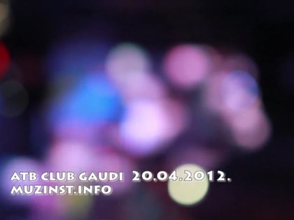 ATB club Gaudi 20.04.2012