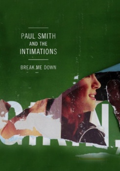 Paul Smith - Break Me Down